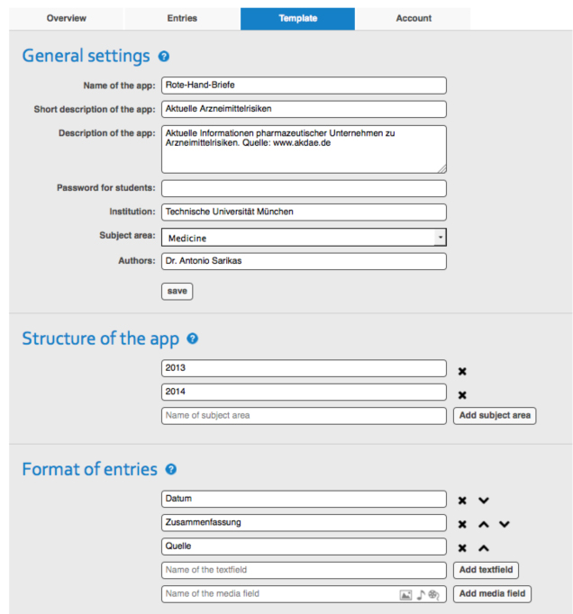 Figure 3: App configuration.  In “general settings” name and description of the app can be stated. Optionally, a password can be set to restrict access.   In “structure of the app” the general outline of the app (e.g. chapters) can be defined.   In "format of entries" the outline of the web form for individual entries can be defined. Both text- or media boxes (for audio, video or picture files) can be added.